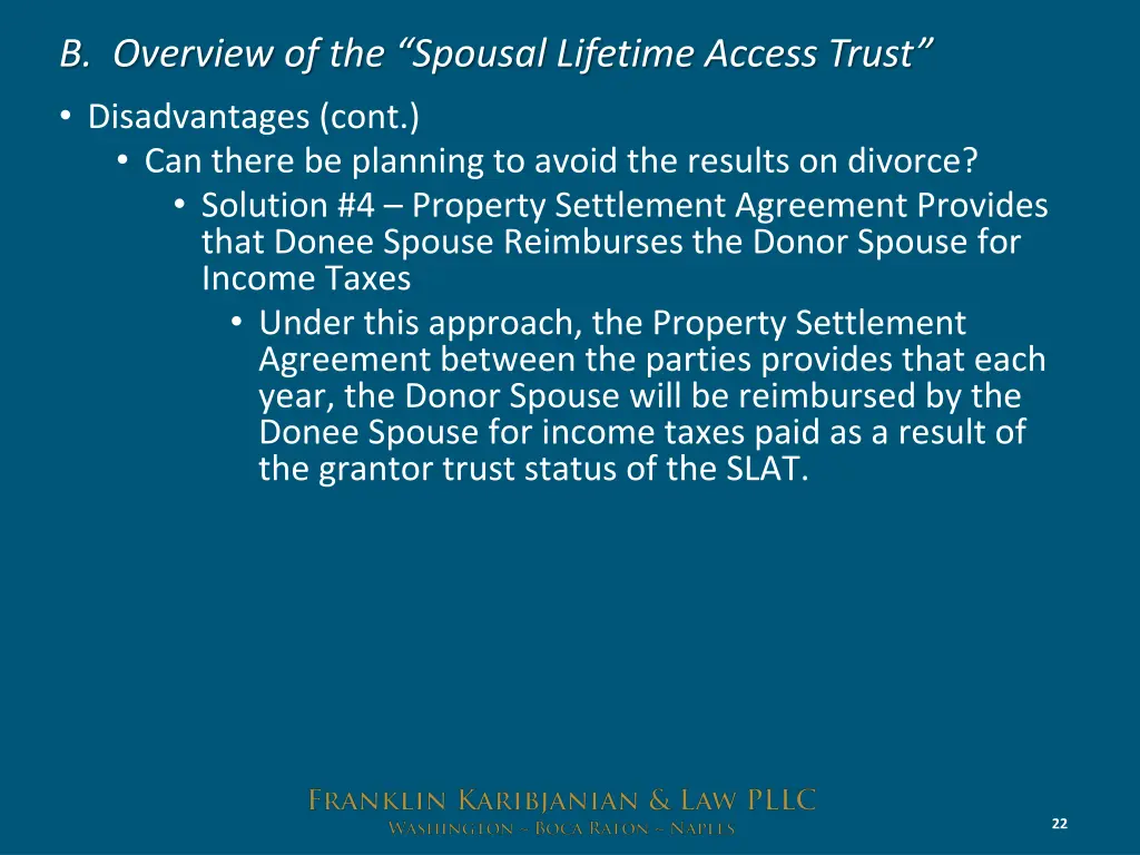 b overview of the spousal lifetime access trust 17