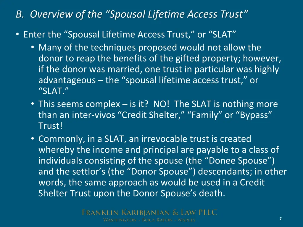 b overview of the spousal lifetime access trust 2