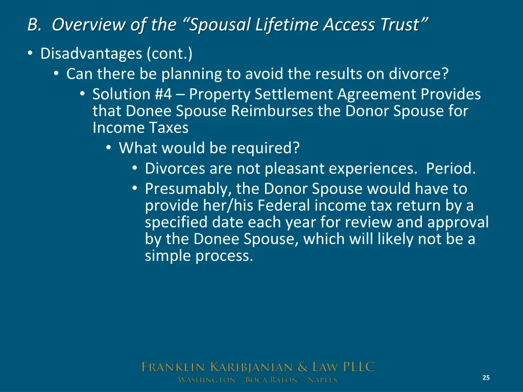 b overview of the spousal lifetime access trust 20