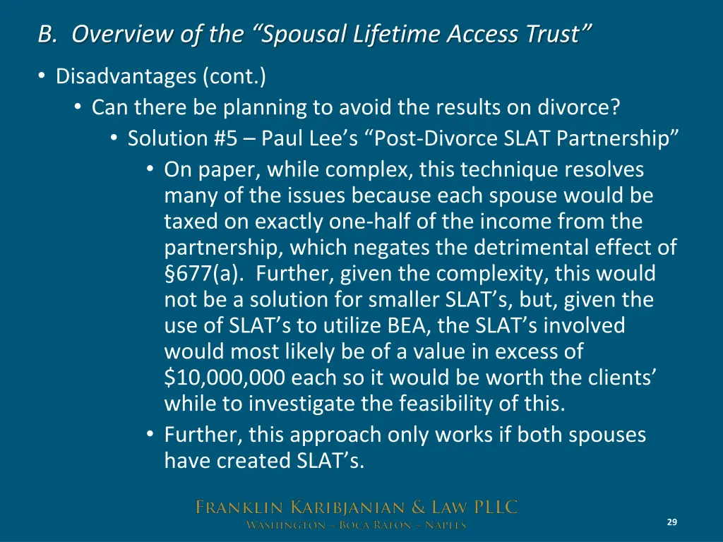 b overview of the spousal lifetime access trust 24