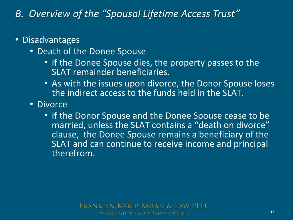 b overview of the spousal lifetime access trust 8