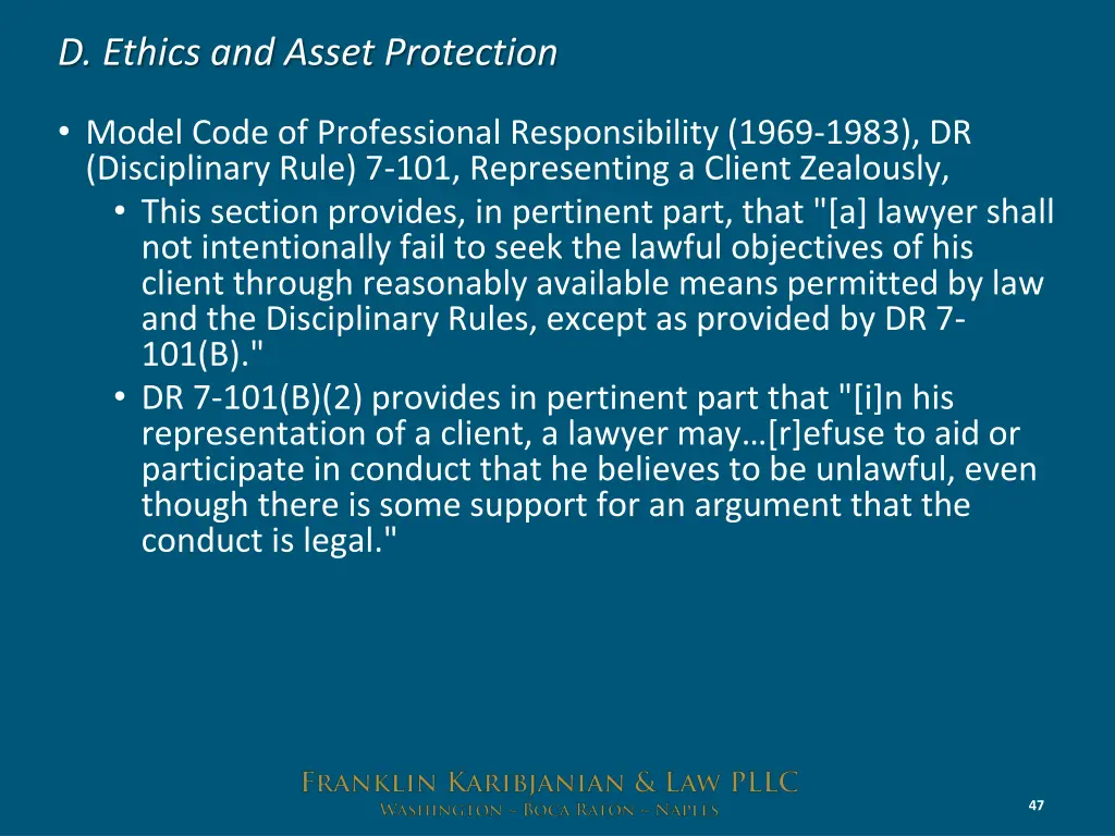 d ethics and asset protection 10