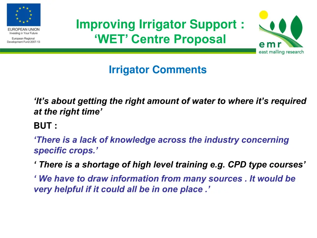 improving irrigator support wet centre proposal 2