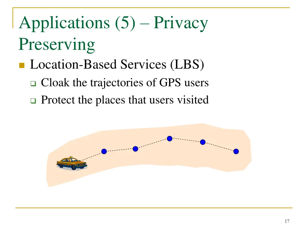 applications 5 privacy preserving location based