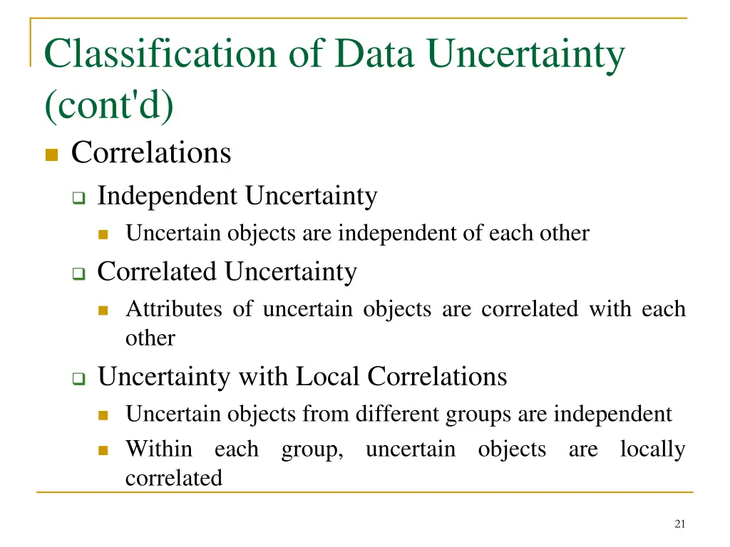 classification of data uncertainty cont 1