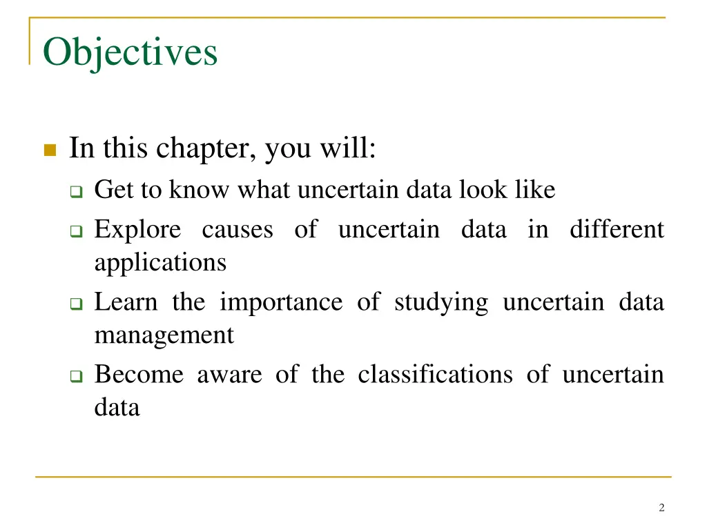 objectives