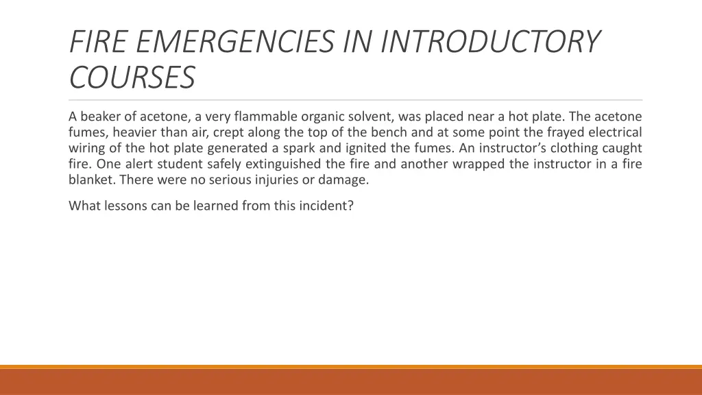 fire emergencies in introductory courses