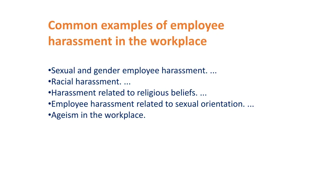 common examples of employee harassment