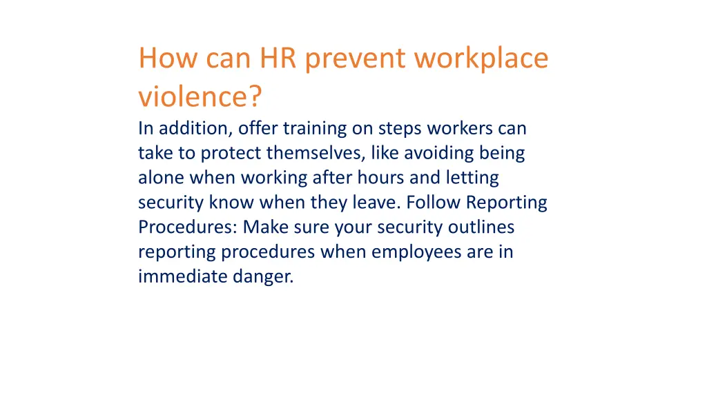 how can hr prevent workplace violence in addition