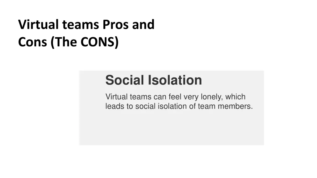 virtual teams pros and cons the cons 2