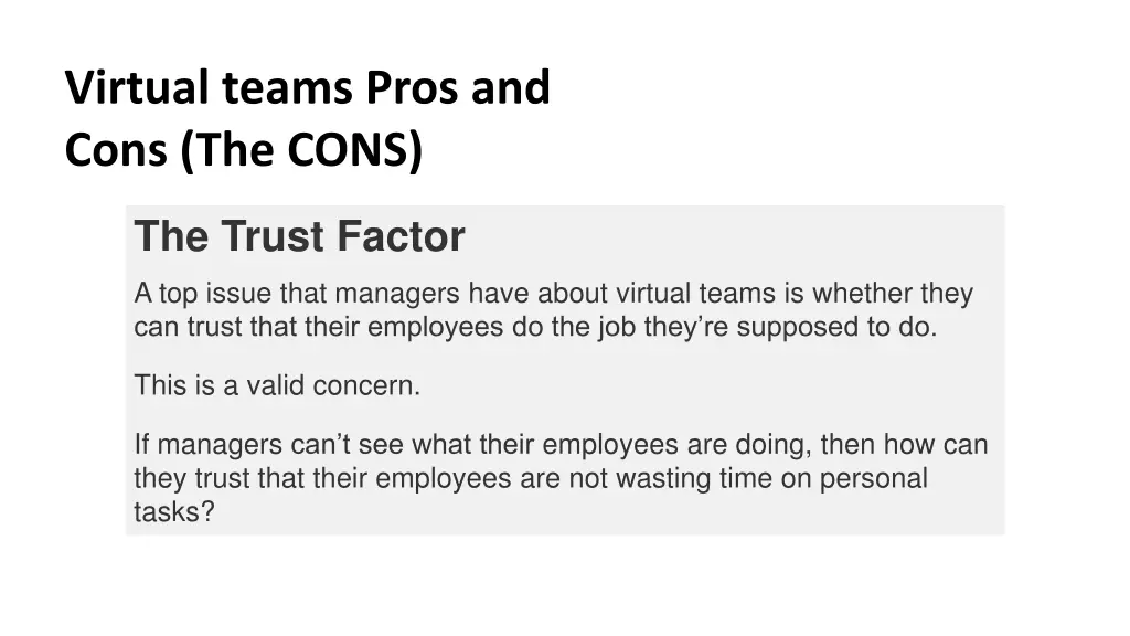 virtual teams pros and cons the cons