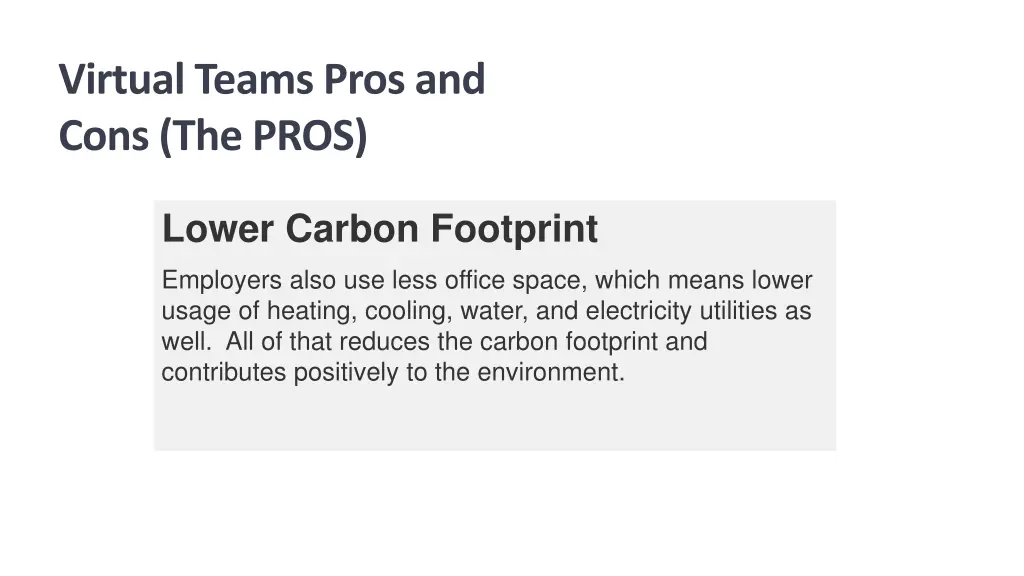 virtual teams pros and cons the pros 3