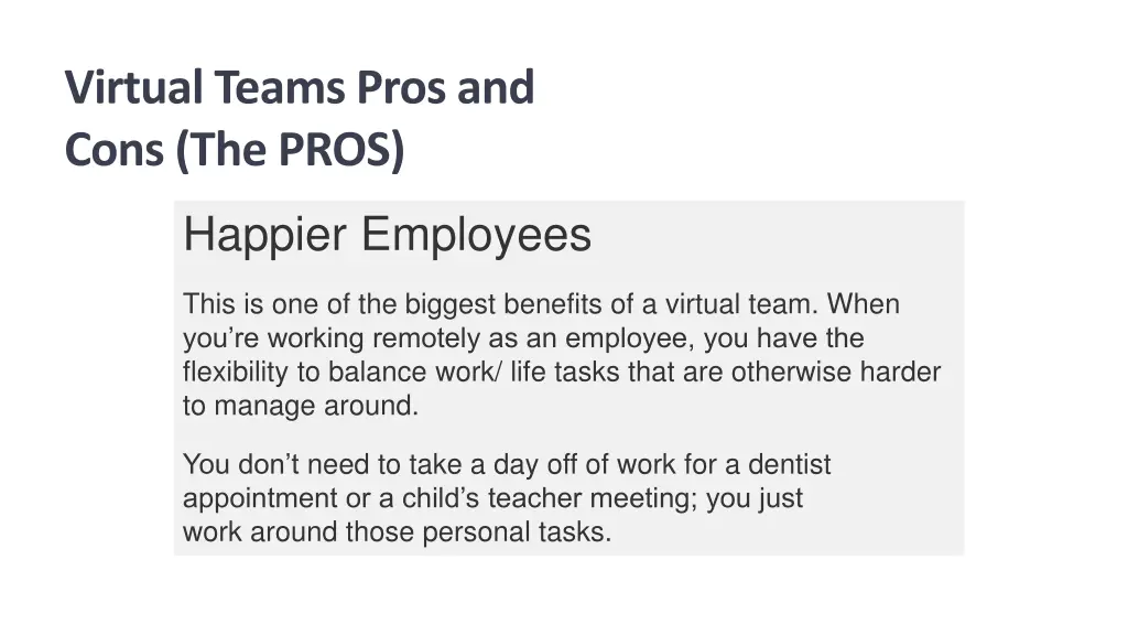 virtual teams pros and cons the pros