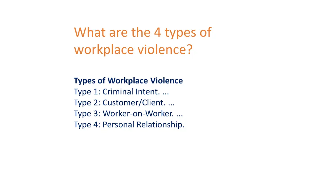 what are the 4 types of workplace violence