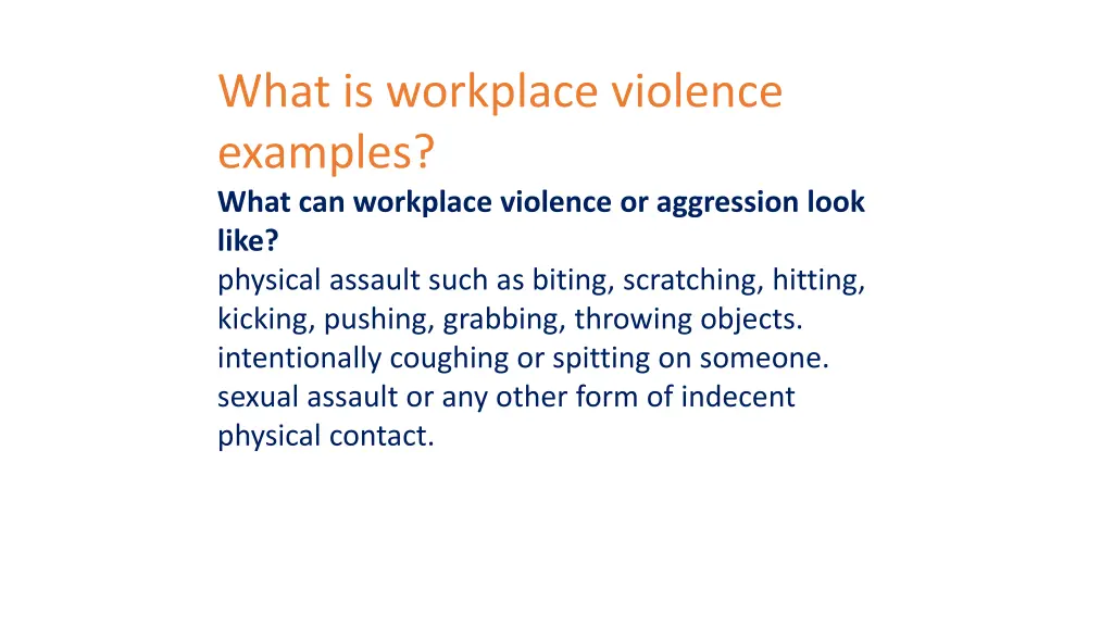 what is workplace violence examples what