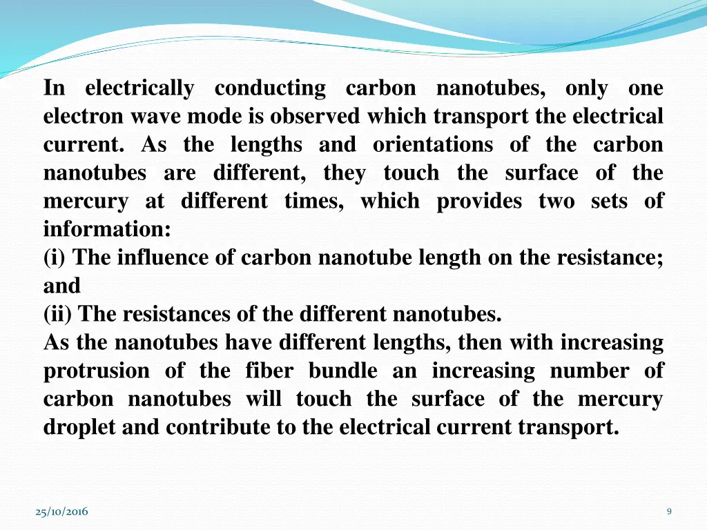 in electrically conducting carbon nanotubes only