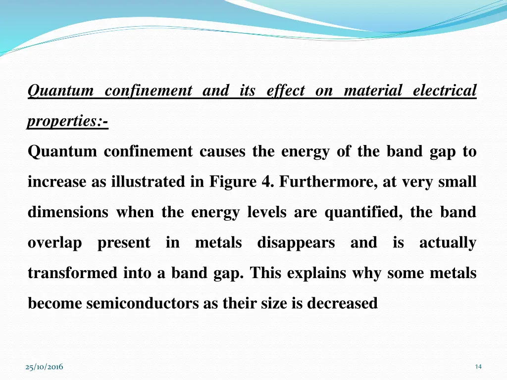 quantum confinement and its effect on material
