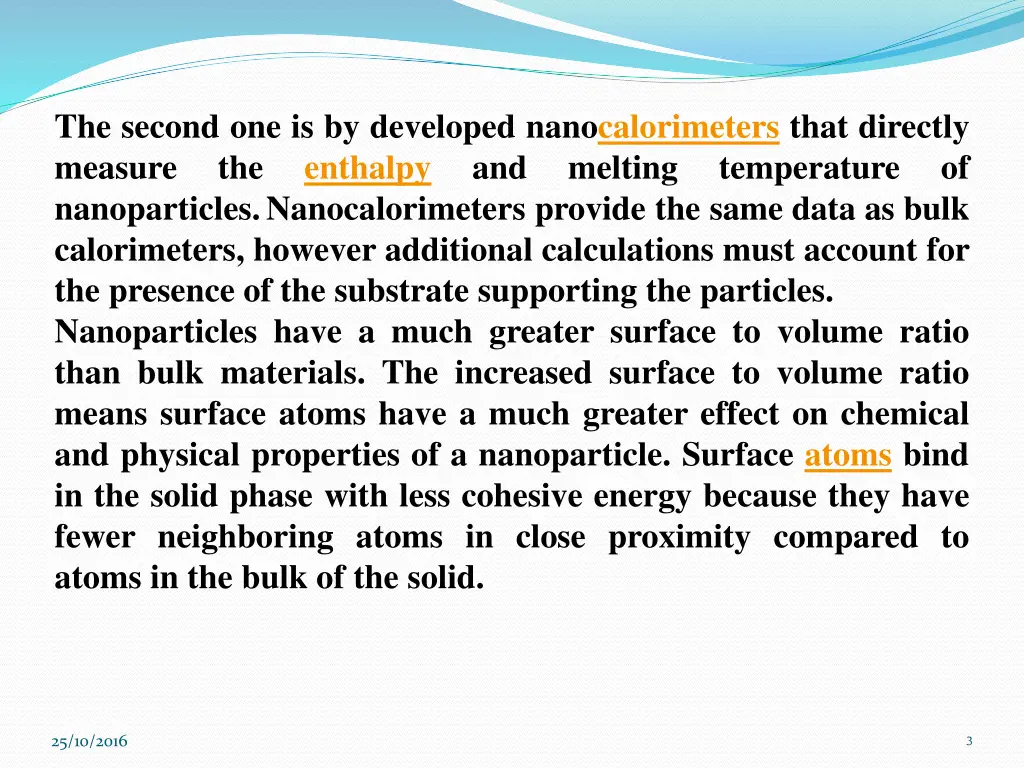 the second one is by developed nanocalorimeters