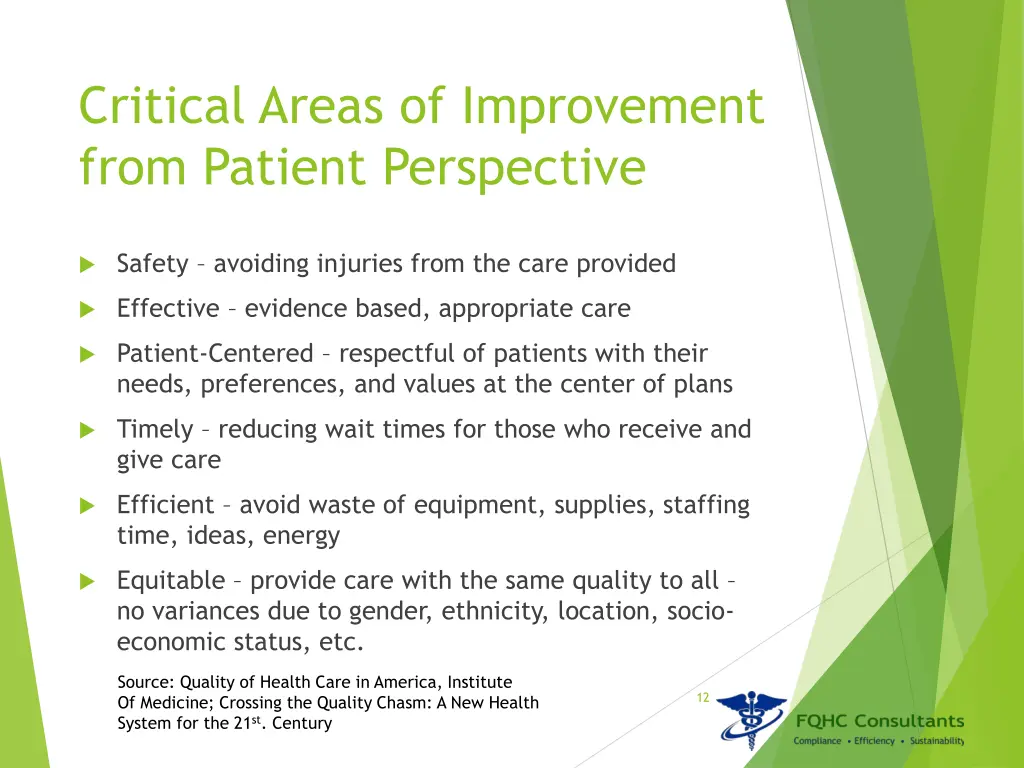 critical areas of improvement from patient