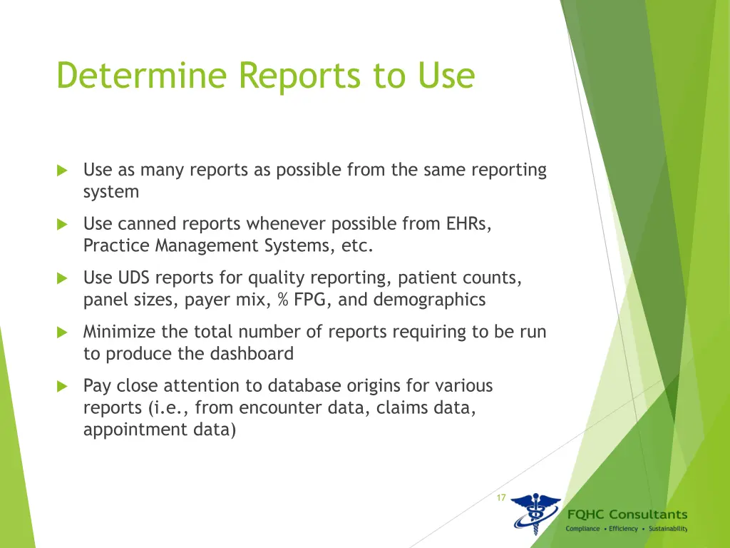 determine reports to use