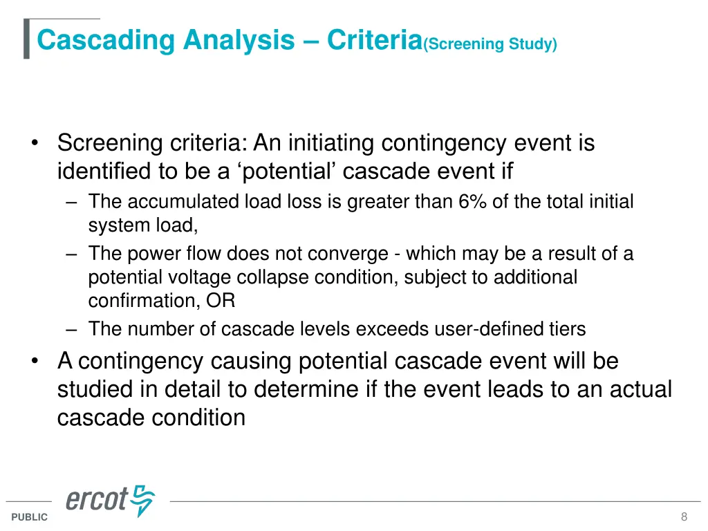 cascading analysis criteria screening study