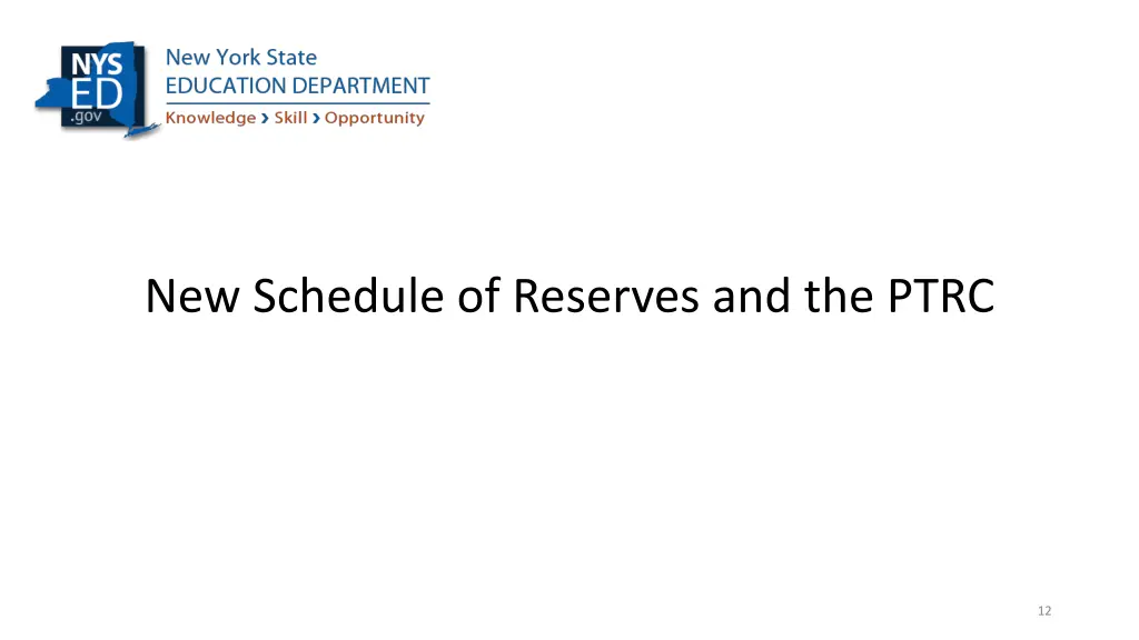 new schedule of reserves and the ptrc