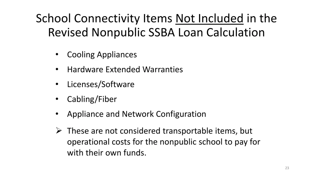 school connectivity items not included