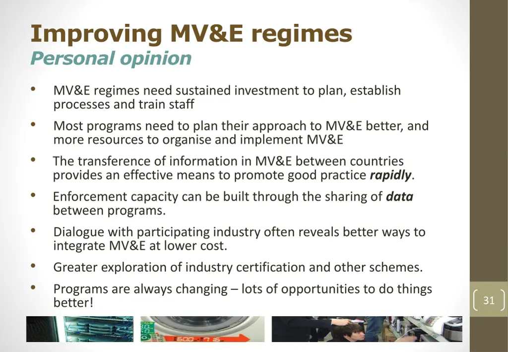 improving mv e regimes personal opinion