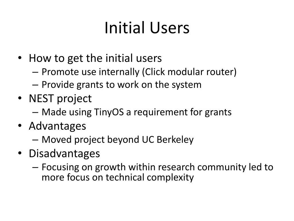 initial users