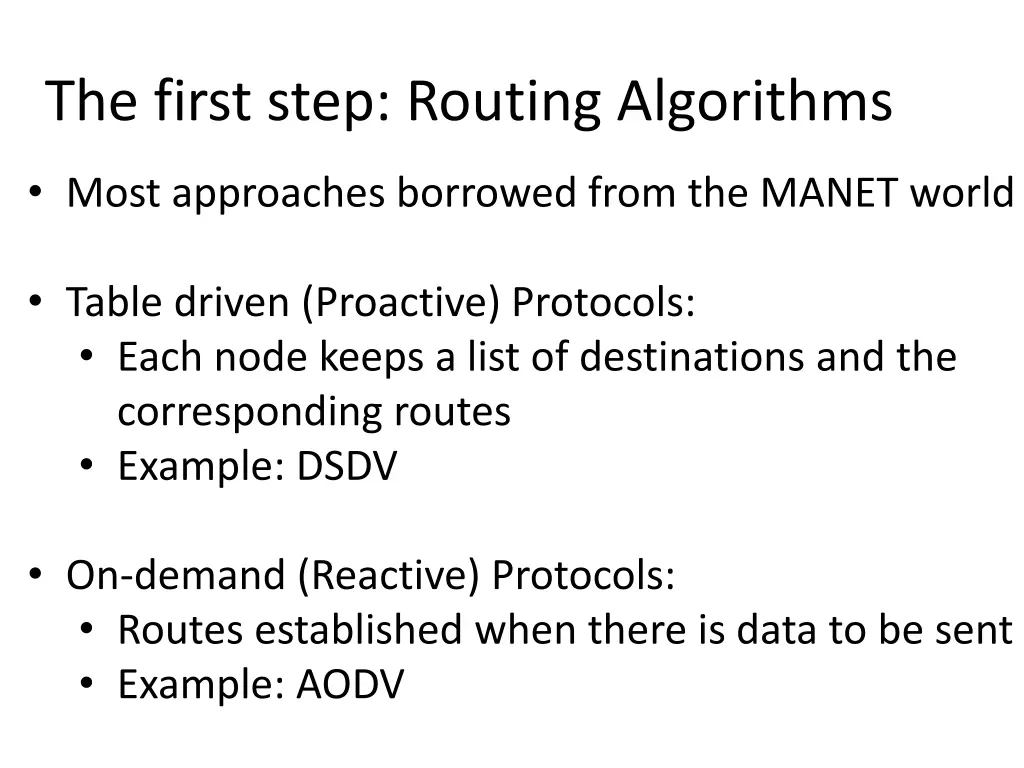 the first step routing algorithms