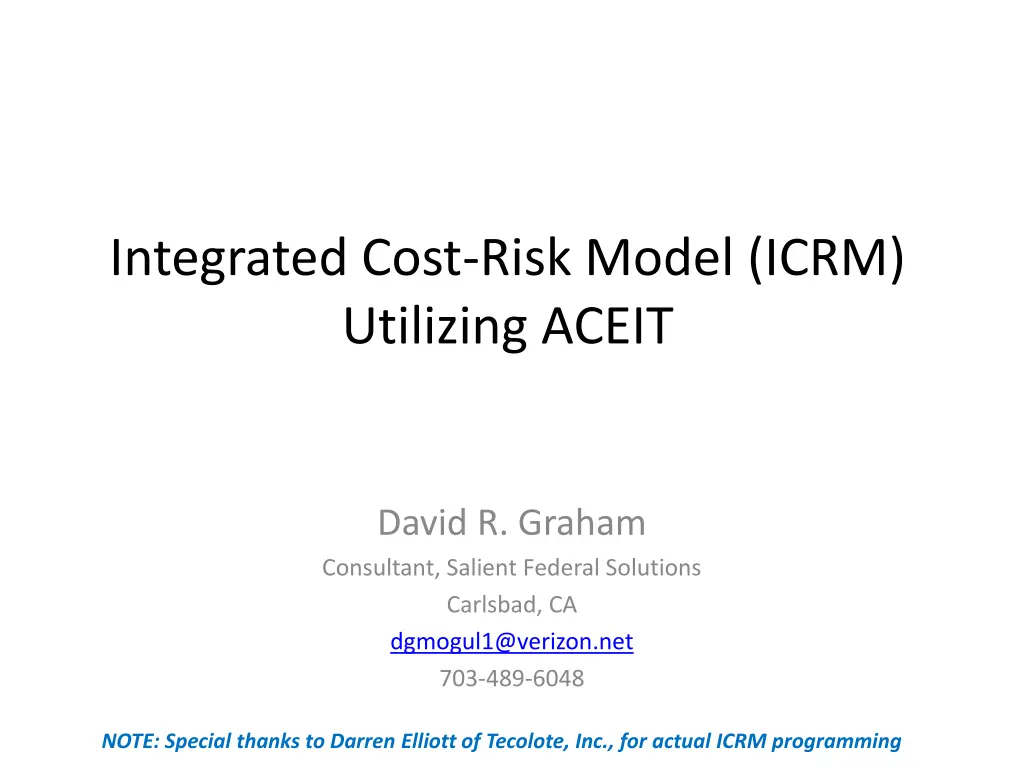 integrated cost risk model icrm utilizing aceit