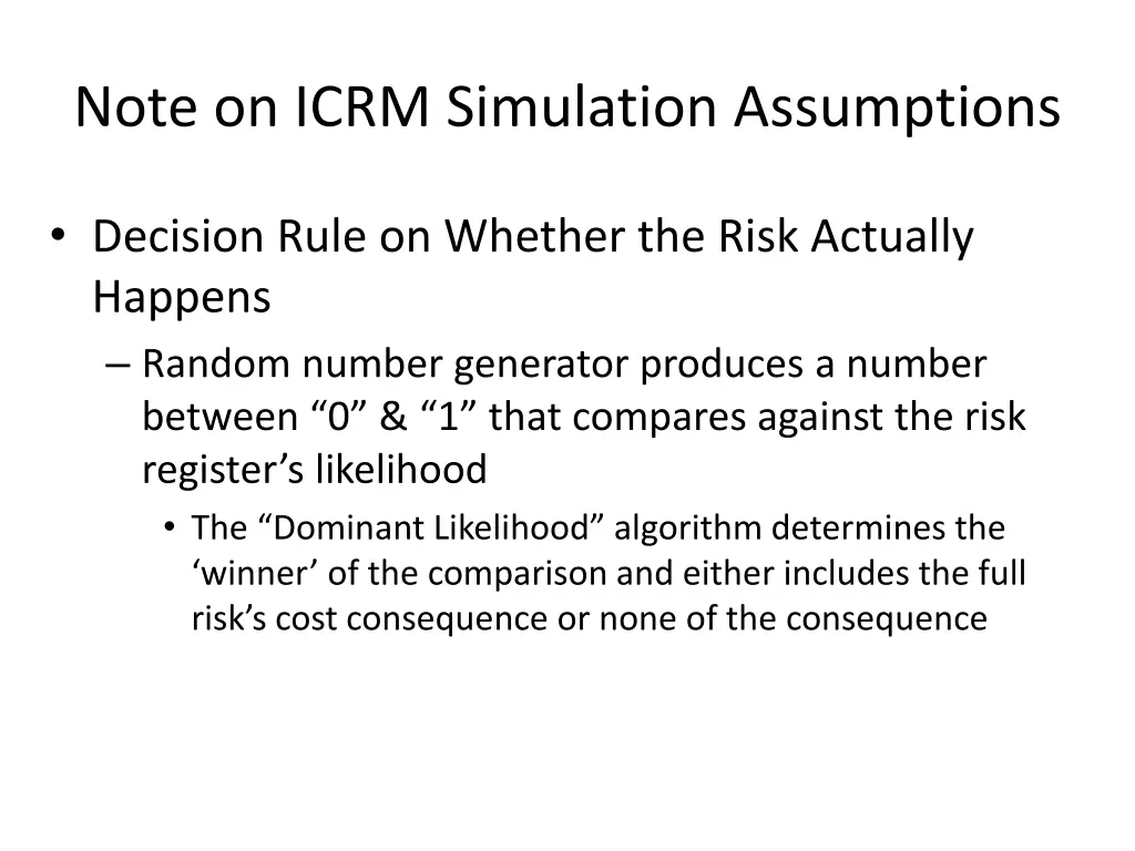 note on icrm simulation assumptions