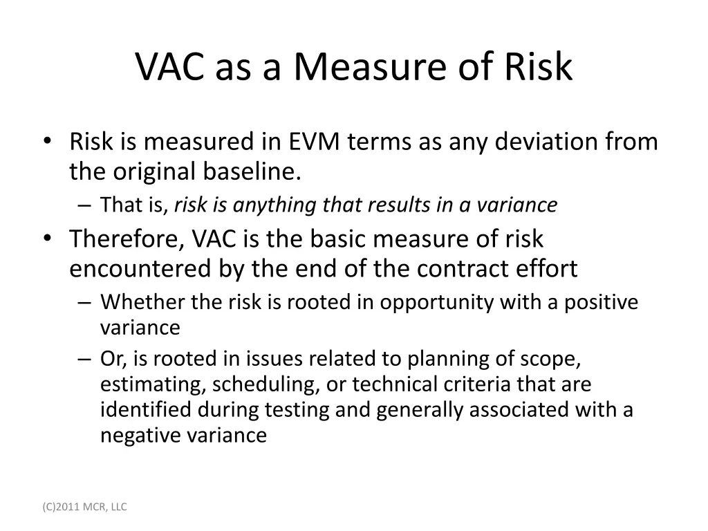 vac as a measure of risk