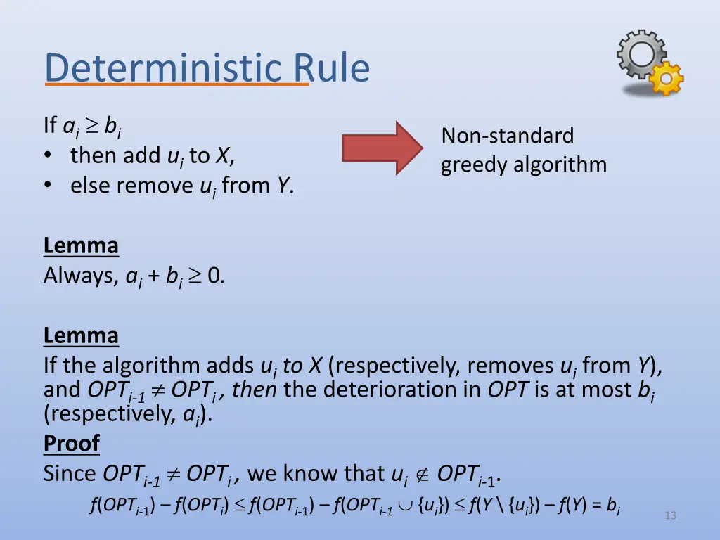 deterministic rule