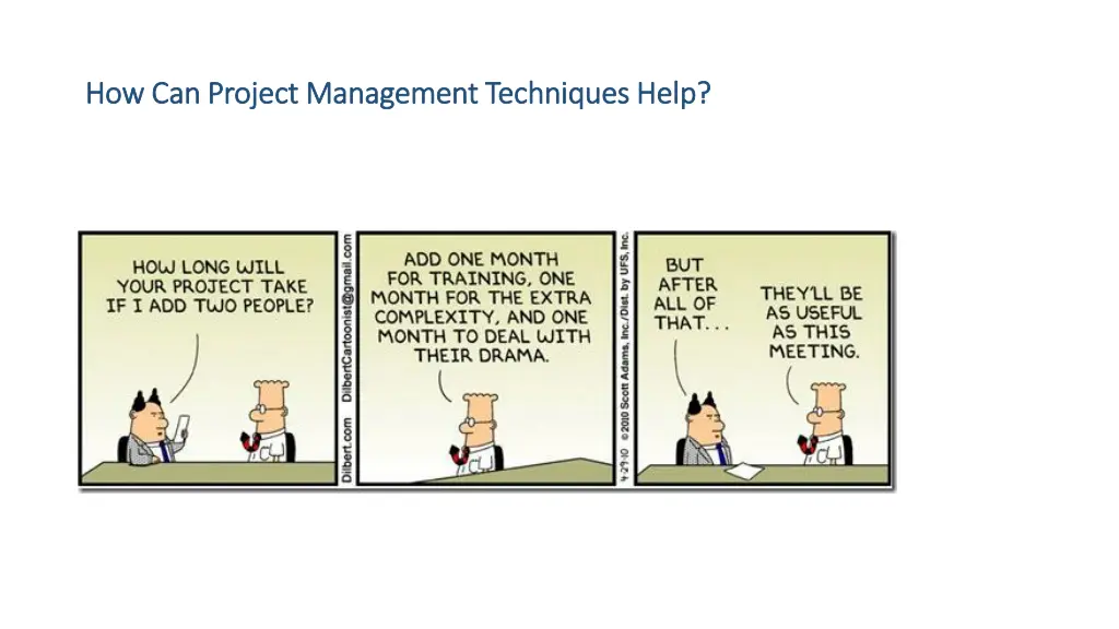 how can project management techniques help