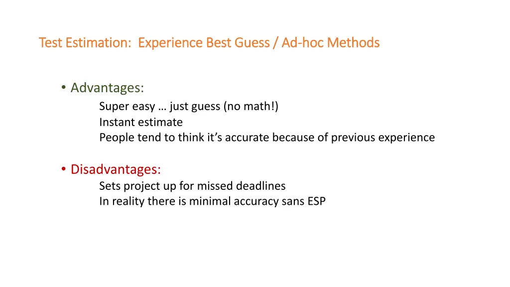 test estimation experience best guess ad test 2
