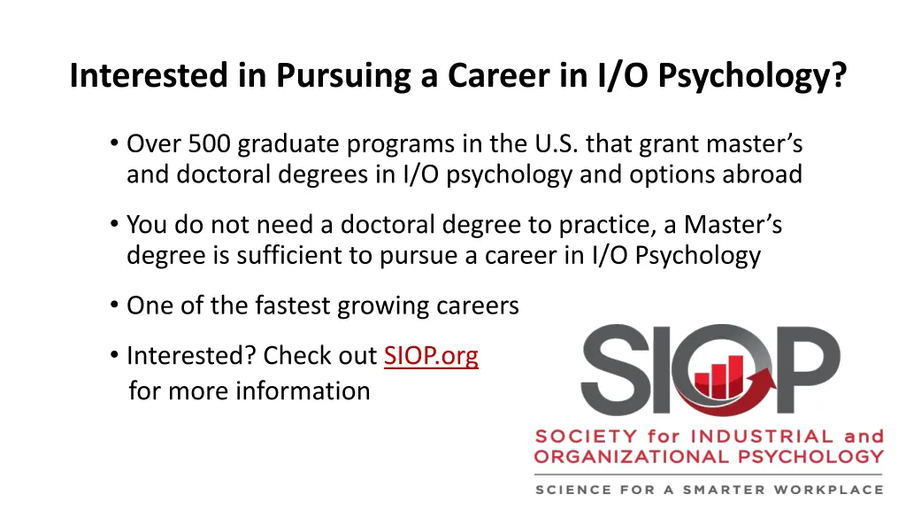 interested in pursuing a career in i o psychology