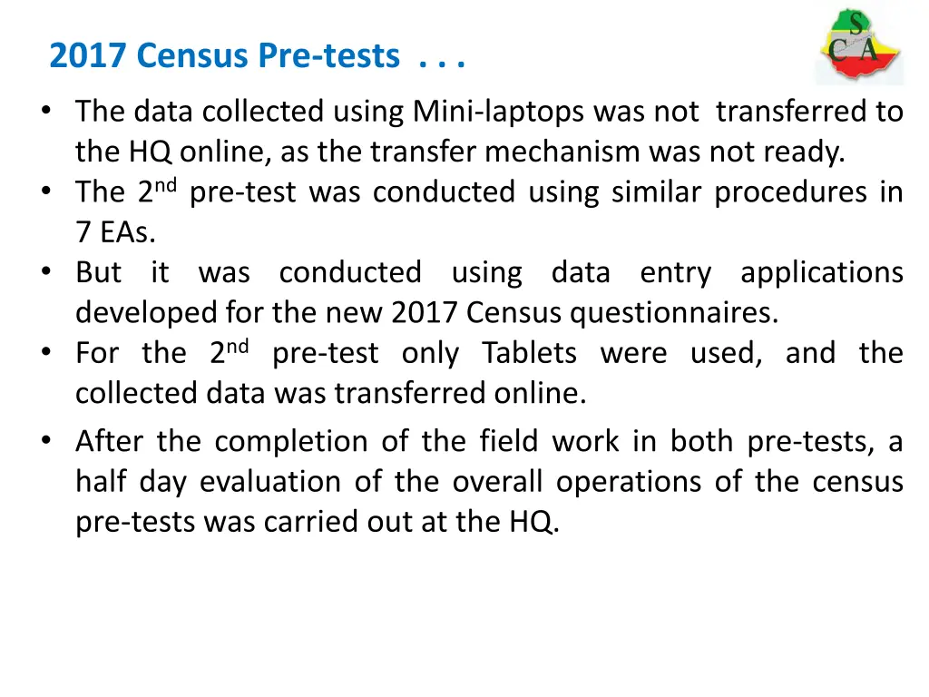2017 census pre tests the data collected using