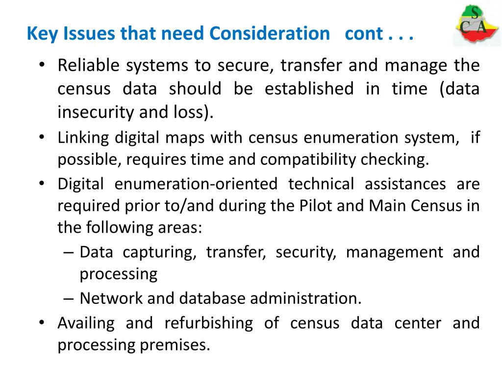key issues that need consideration cont reliable