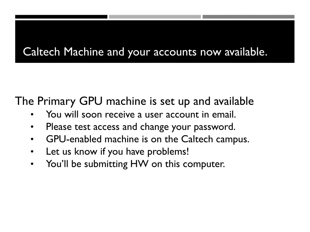 caltech machine and your accounts now available