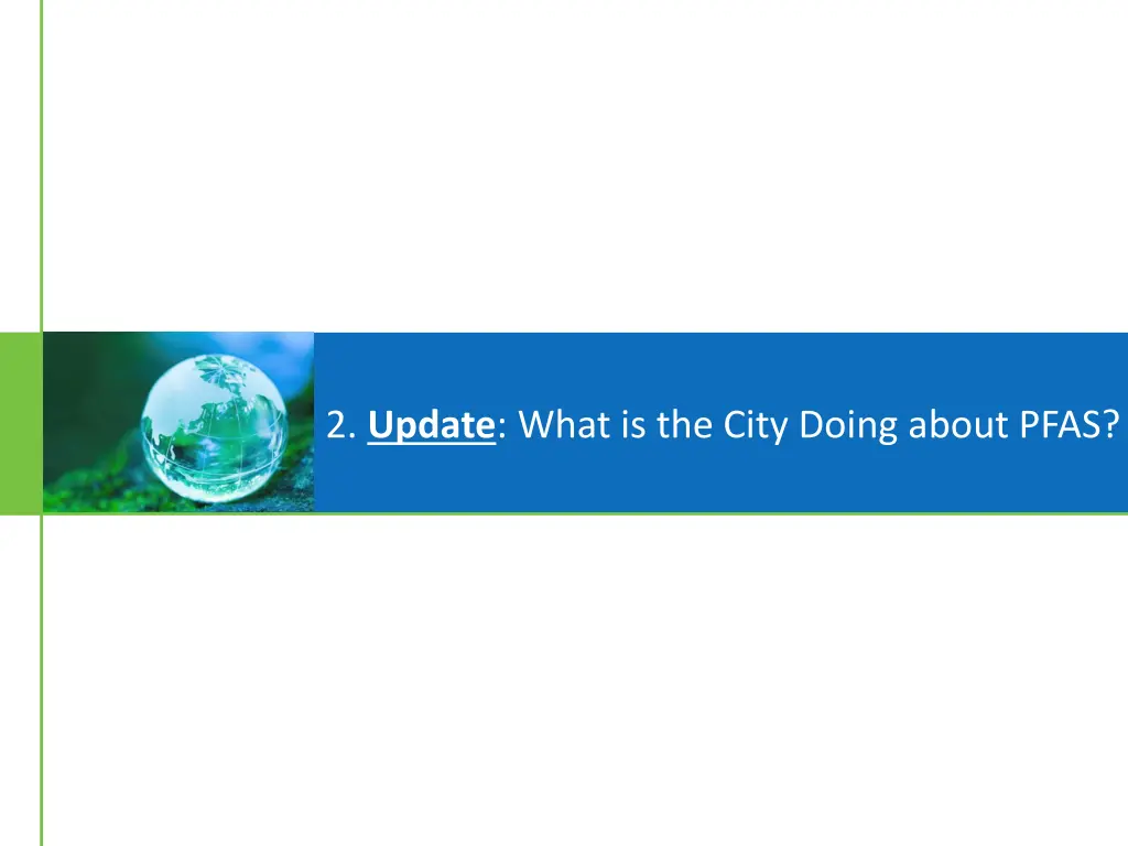 2 update what is the city doing about pfas
