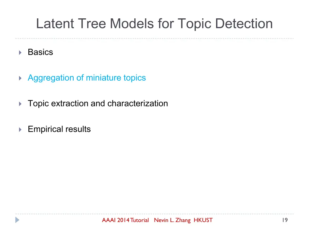 latent tree models for topic detection 1