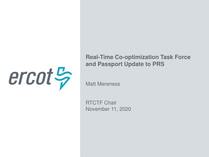real time co optimization task force and passport