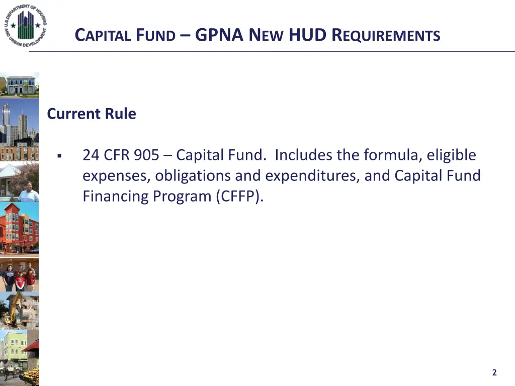 c apital f und gpna n ew hud r equirements