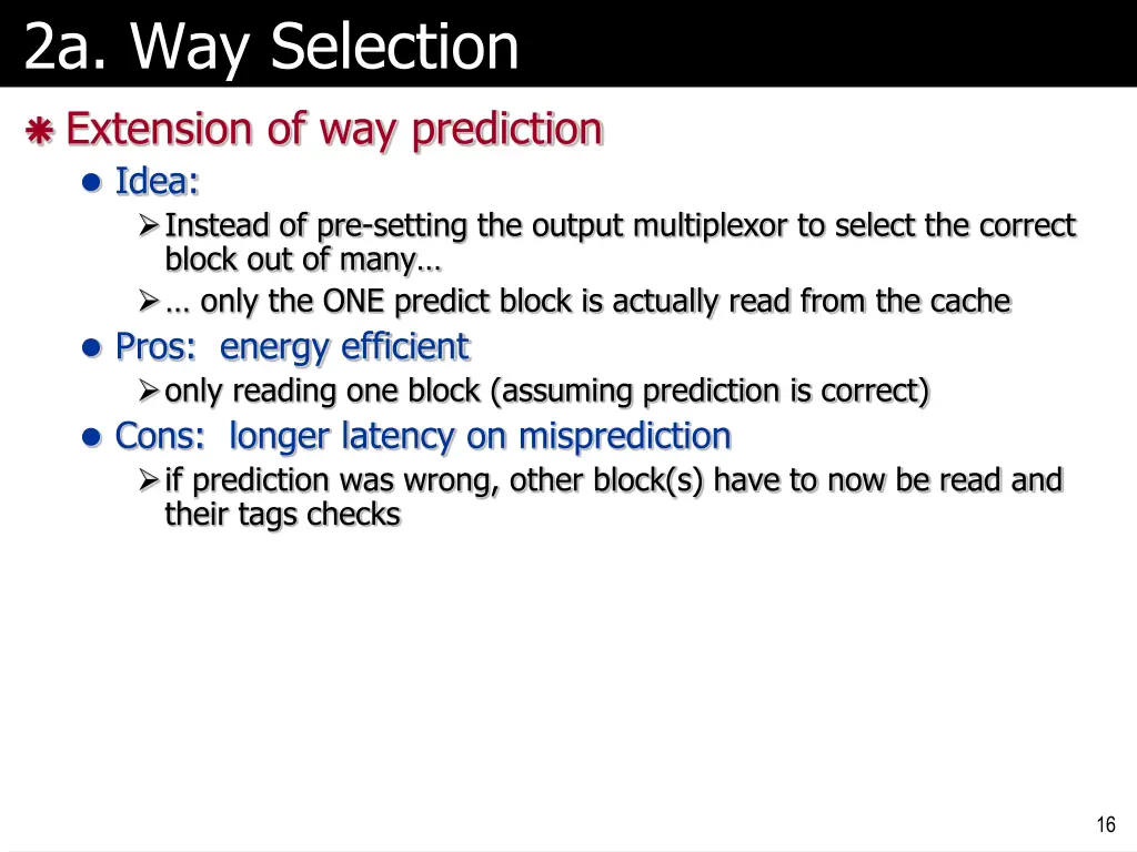2a way selection extension of way prediction idea