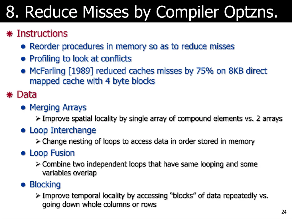 8 reduce misses by compiler optzns
