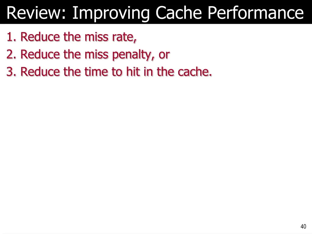 review improving cache performance