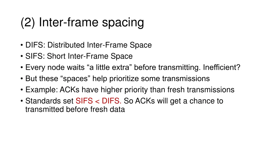 2 inter frame spacing