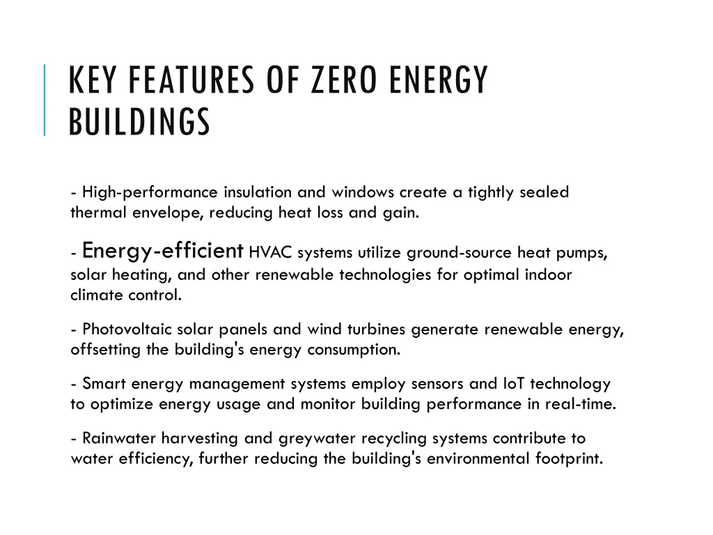 key features of zero energy buildings