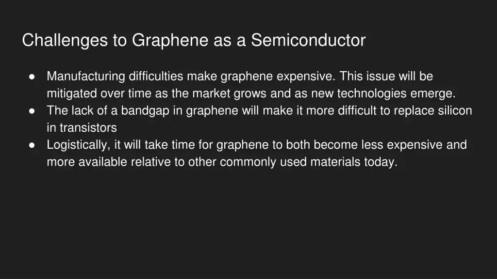 challenges to graphene as a semiconductor